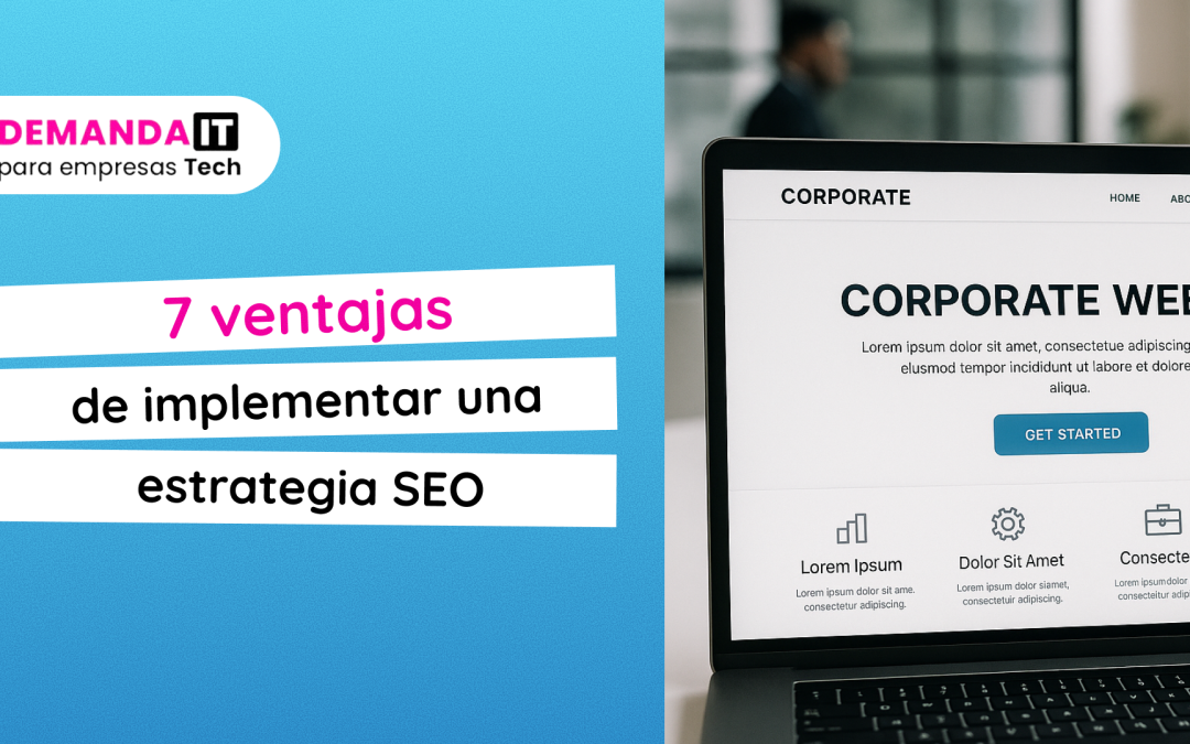7 ventajas de implementar una estrategia SEO