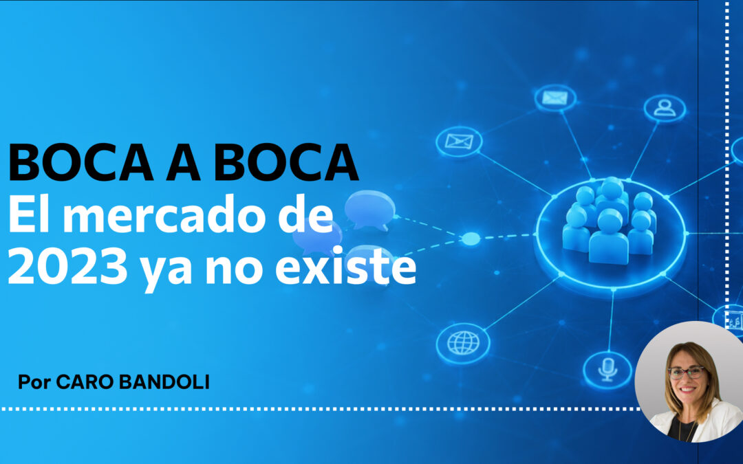 Boca a boca en el mercado IT 2023 y generación de demanda para empresas tecnológicas.